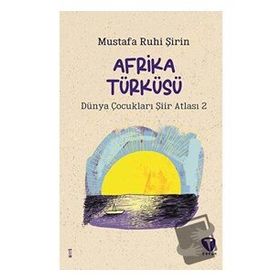 Afrika Türküsü - Mustafa Ruhi Şirin
