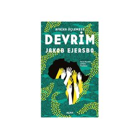 Afrika Üçlemesi - Devrim - Jakob Ejersbo