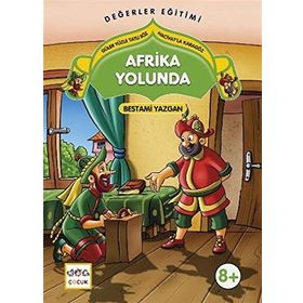 AFRIKA YOLUNDA GÜLER YÜZLE TATLI SÖZ HACIVATLA KARAGÖZ 3 - BESTAMI YAZGAN