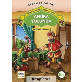 AFRIKA YOLUNDA GÜLER YÜZLE TATLI SÖZ HACIVATLA KARAGÖZ 3 - BESTAMI YAZGAN