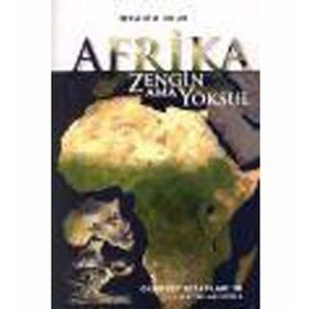 AFRIKA ZENGIN AMA YOKSUL - İBRAHİM OKUR