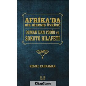 Afrika'da Bir Direniş Öyküsü - Kemal Kahraman