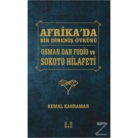 Afrika'da Bir Direniş Öyküsü - Kemal Kahraman