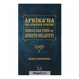 Afrika'da Bir Direniş Öyküsü - Kemal Kahraman