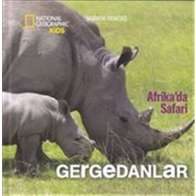 Afrika'da Safari - Gergedanlar - Şebnem Denktaş