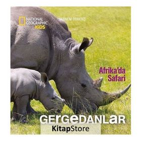 Afrika'da Safari - Gergedanlar - Şebnem Denktaş