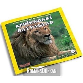 Afrikadaki Hayvanlar - Benim Hayvan Arkadaşlarım Dizisi 1 - Kolektif - Yumurcak Yayınları