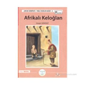 AFRIKALI KELOĞLAN (9+ YAŞ) - ÜZEYIR GÜNDÜZ
