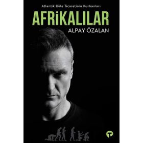 AFRİKALILAR - ALI MAZRUI