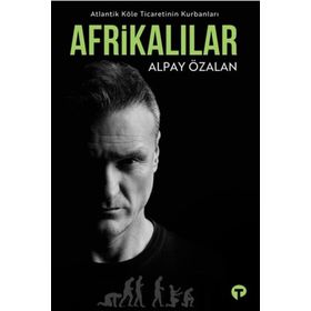 AFRİKALILAR - ALI MAZRUI