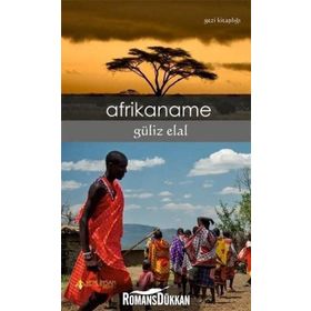 Afrikaname - Doç. Dr. Güliz Elal