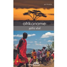 Afrikaname - Doç. Dr. Güliz Elal