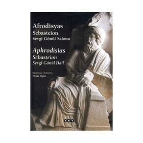 Afrodisyas Sebasteion Sevgi Gönül Salonu - Mesut Ilgım