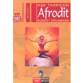 AFRODIT AŞK TANRIÇASI - ROBERT KRUGMANN