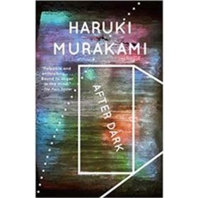 After Dark - Haruki Murakami