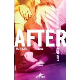 After Mutluluk - Anna Todd