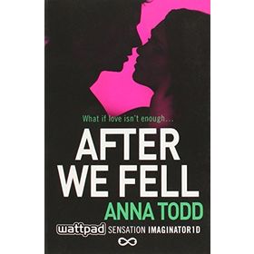 After We Fell - Anna Todd