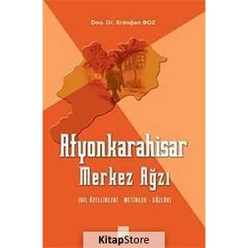 AFYONKARAHISAR MERKEZ AĞZI - ERDOĞAN BOZ