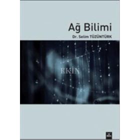 AĞ BILIMI - SELIM TÜZÜNTÜRK