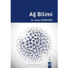 AĞ BILIMI - SELIM TÜZÜNTÜRK