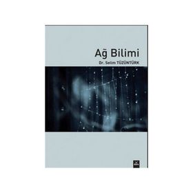 AĞ BILIMI - SELIM TÜZÜNTÜRK