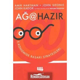 AĞA HAZIR - EKONOMIDE BAŞARI STRATEJILERI - AMIR HARTMAN, JOHN SIFONIS, JOHN KADOR, KUTLUK ÖZGÜVEN, ÖZGE KAYA