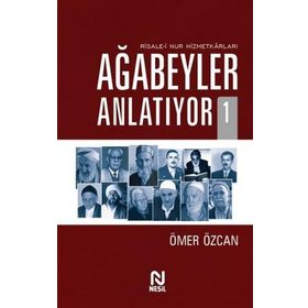 Ağabeyler Anlatıyor 01 - Ömer Özcan