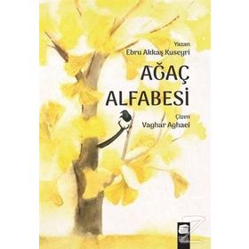 Ağaç Alfabesi - Ebru Akkaş Kuseyri