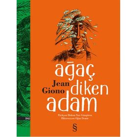 Ağaç Diken Adam - Jean Giono