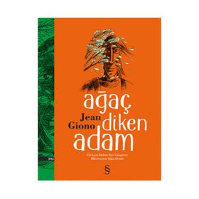 Ağaç Diken Adam - Jean Giono