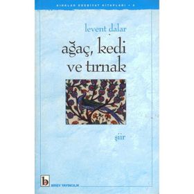 Ağaç Kedi ve Tırnak - Levent Dalar