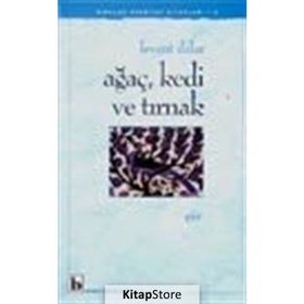 Ağaç Kedi ve Tırnak - Levent Dalar
