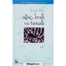Ağaç Kedi ve Tırnak - Levent Dalar