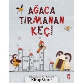 Ağaca Tırmanan Keçi - Manica Musil