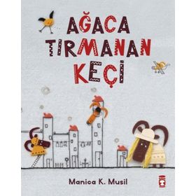 Ağaca Tırmanan Keçi - Manica Musil