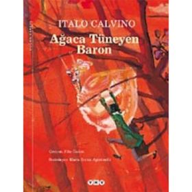 AĞACA TÜNEYEN BARON - ITALO CALVINO