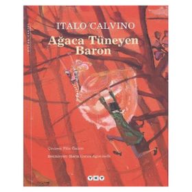 AĞACA TÜNEYEN BARON - ITALO CALVINO