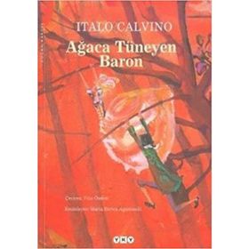 AĞACA TÜNEYEN BARON - ITALO CALVINO