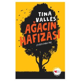Ağacın Hafızası - Tina Valles