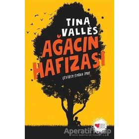 Ağacın Hafızası - Tina Valles
