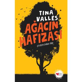 Ağacın Hafızası - Tina Valles