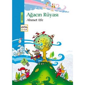 AĞACIN RÜYASI - AHMET EFE
