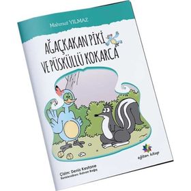 Ağaçkakan Piki Ve Püsküllü Kokarca - Mahmut Yılmaz