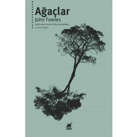 Ağaçlar - John Fowles