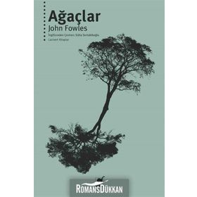 Ağaçlar - John Fowles