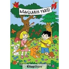 Ağaçların Yarışı - Hayat Batur Baysaling