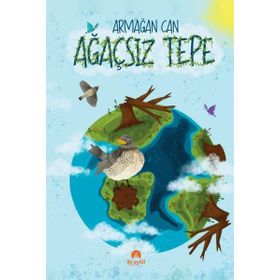 Ağaçsız Tepe - Armağan Can
