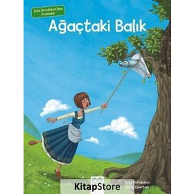 Ağaçtaki Balık - Julia Donaldson