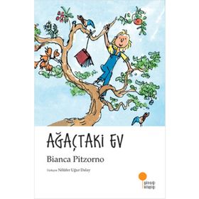 Ağaçtaki Ev - Bianca Pitzorno