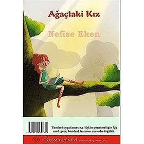 Ağaçtaki Kız ve Beyaz Tavşan - İki Kitap Bir Arada - Nefise Eken